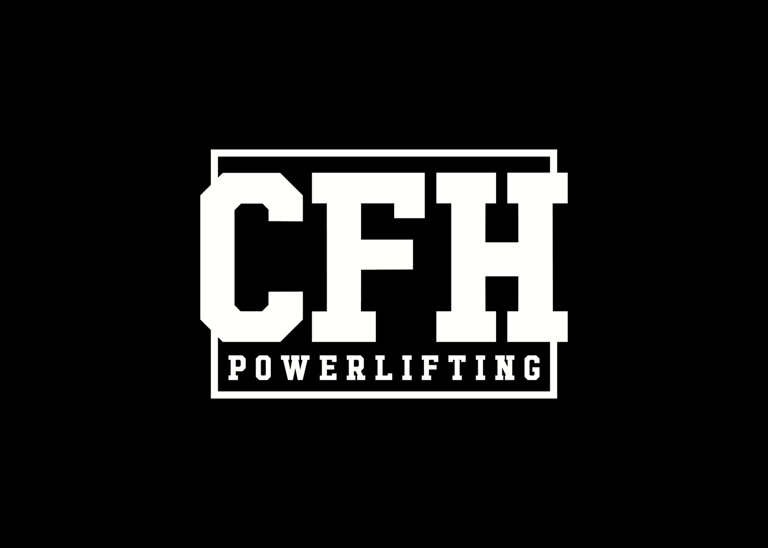 CFH Powerlifting – birdmancreations