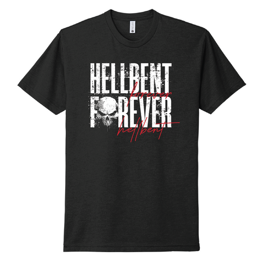 Hellbent Forever Unisex Tee